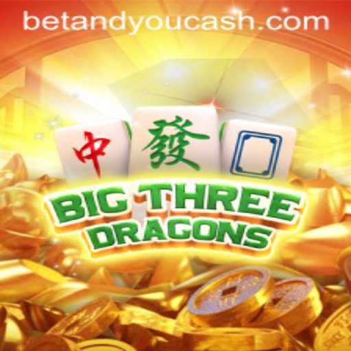 Explore the Thrilling World of BigThreeDragons on Betandyou