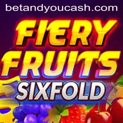 Discover the Thrill of FieryFruitsSixFold in the Betandyou Game Universe