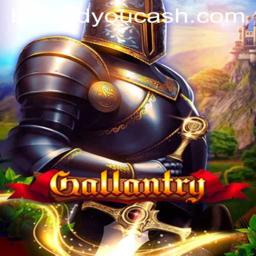Discover 'Gallantry': An Exciting Experience on Betandyou Game