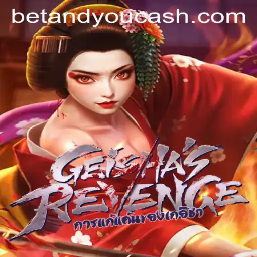 Discovering GeishasRevenge: A Thrilling Betandyou Game Adventure