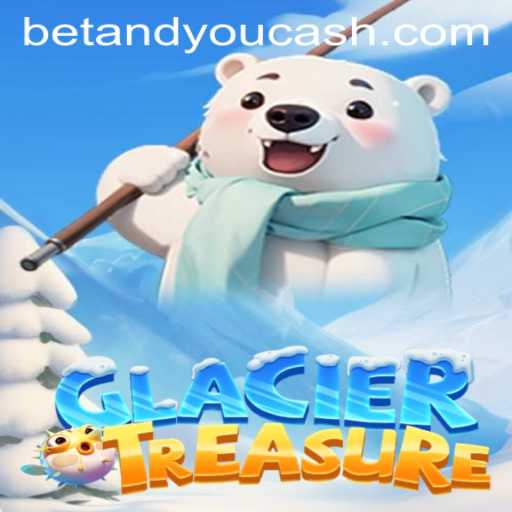 Discover the Chilling Adventure of GlacierTreasure in Betandyou Game