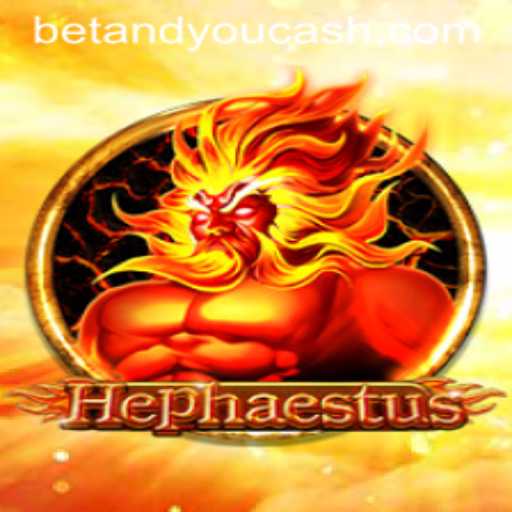 Exploring the Thrilling World of Hephaestus: A Betandyou Game