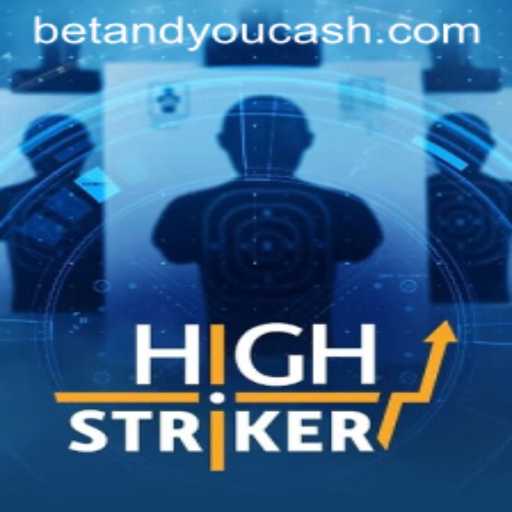 Exploring HighStriker: A Premium Betandyou Game