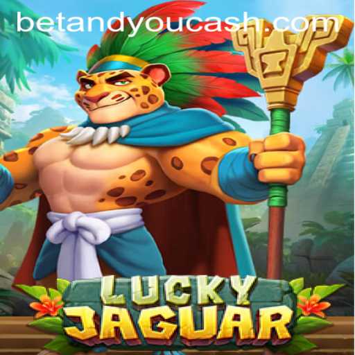 Discover the Thrills of LuckyJaguar: A New Sensation in Betandyou Game