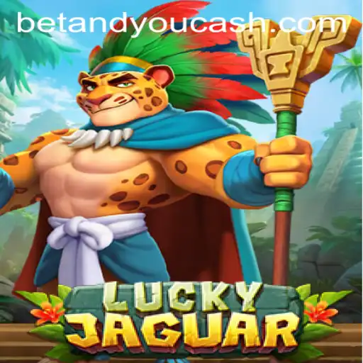 Discover the Thrills of LuckyJaguar: A New Sensation in Betandyou Game