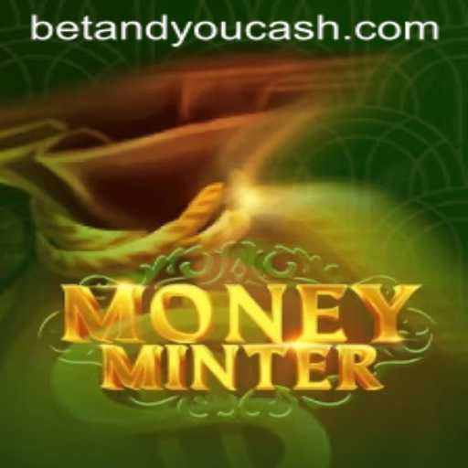 Understanding the Excitement of MoneyMinter and Its Role in Betandyou Gaming