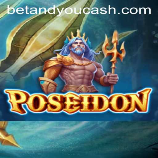 Discover 'Poseidon': An Enthralling Betandyou Game