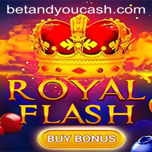 Exploring RoyalFlashBuyBonus: A Fresh Take on Betandyou Game