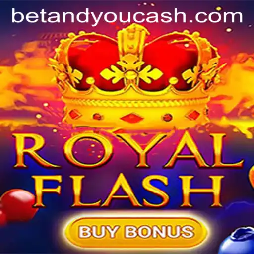 Exploring RoyalFlashBuyBonus: A Fresh Take on Betandyou Game