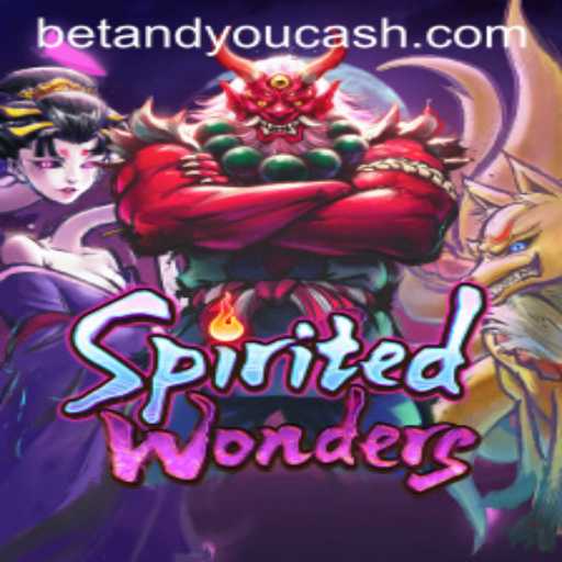 Discover SpiritedWonders: The Fascinating Betandyou Game