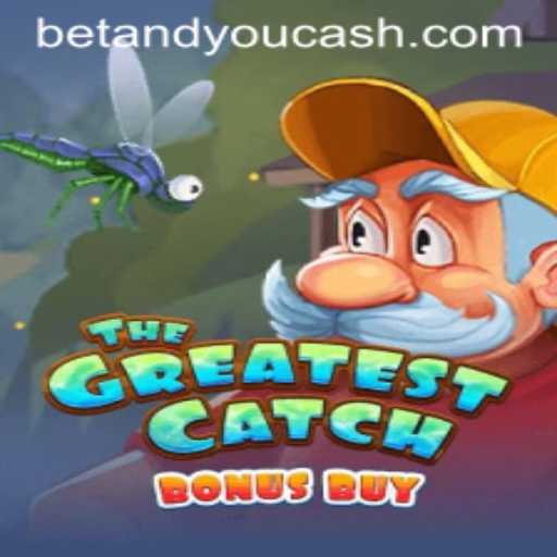 Explore TheGreatestCatchBonusBuy: Betandyou Game